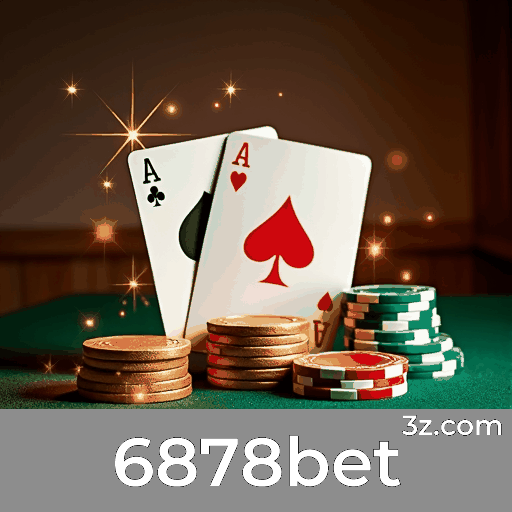 6878bet: Plataforma de Apostas e Cassino Confiável