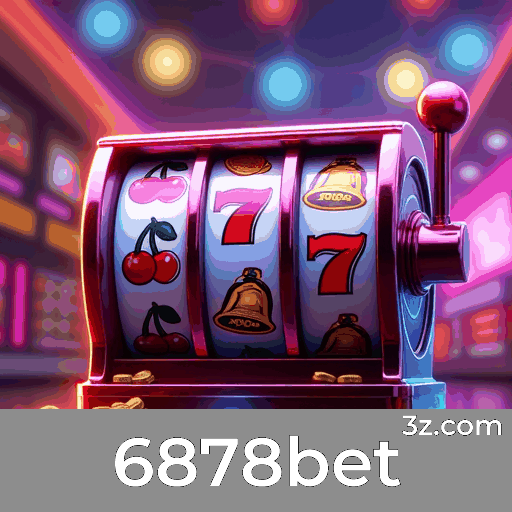 6878bet: Plataforma de Apostas e Cassino Confiável