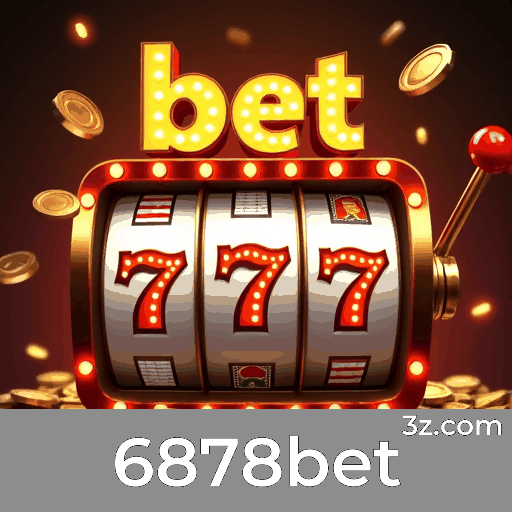 6878bet: Plataforma de Apostas e Cassino Confiável